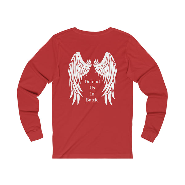 Defend Us In Battle Long Sleeve T-Shirt
