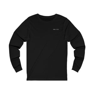 John 11:25 Long Sleeve T-Shirt