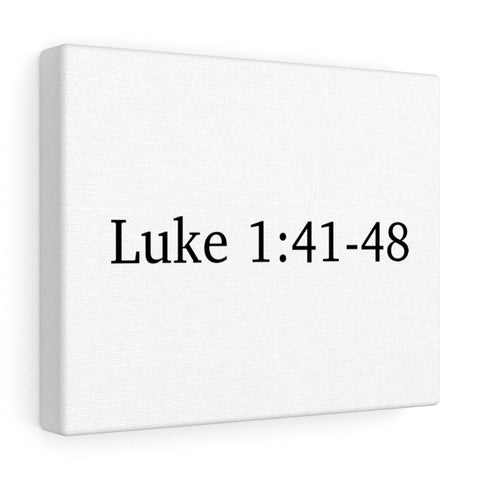 Luke 1:41-48 Canvas Wrap