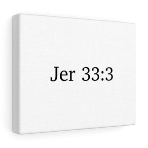 Jer 33:3 Canvas Wrap