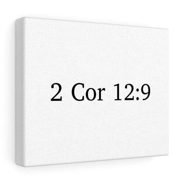 2 Cor 12:9 Canvas Wrap