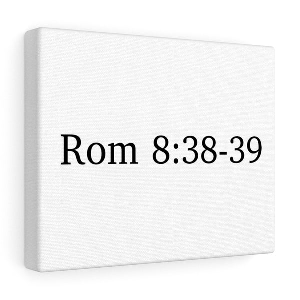 Rom 8:38-39 Canvas Wrap