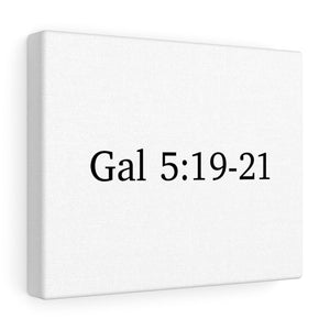 Gal 5:19-21 Canvas Wrap