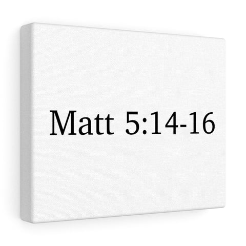 Matt 5:14-16 Canvas Wrap