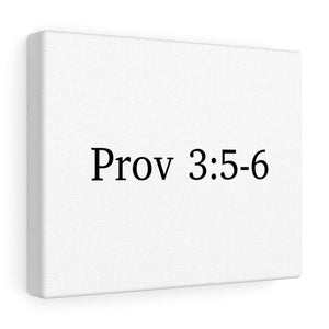 Prov 3:5-6 Canvas Wrap