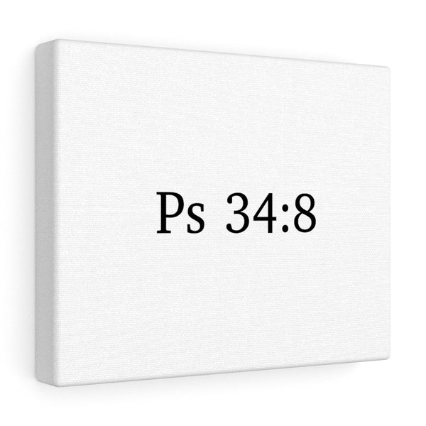 Ps 34:8 Canvas Wrap