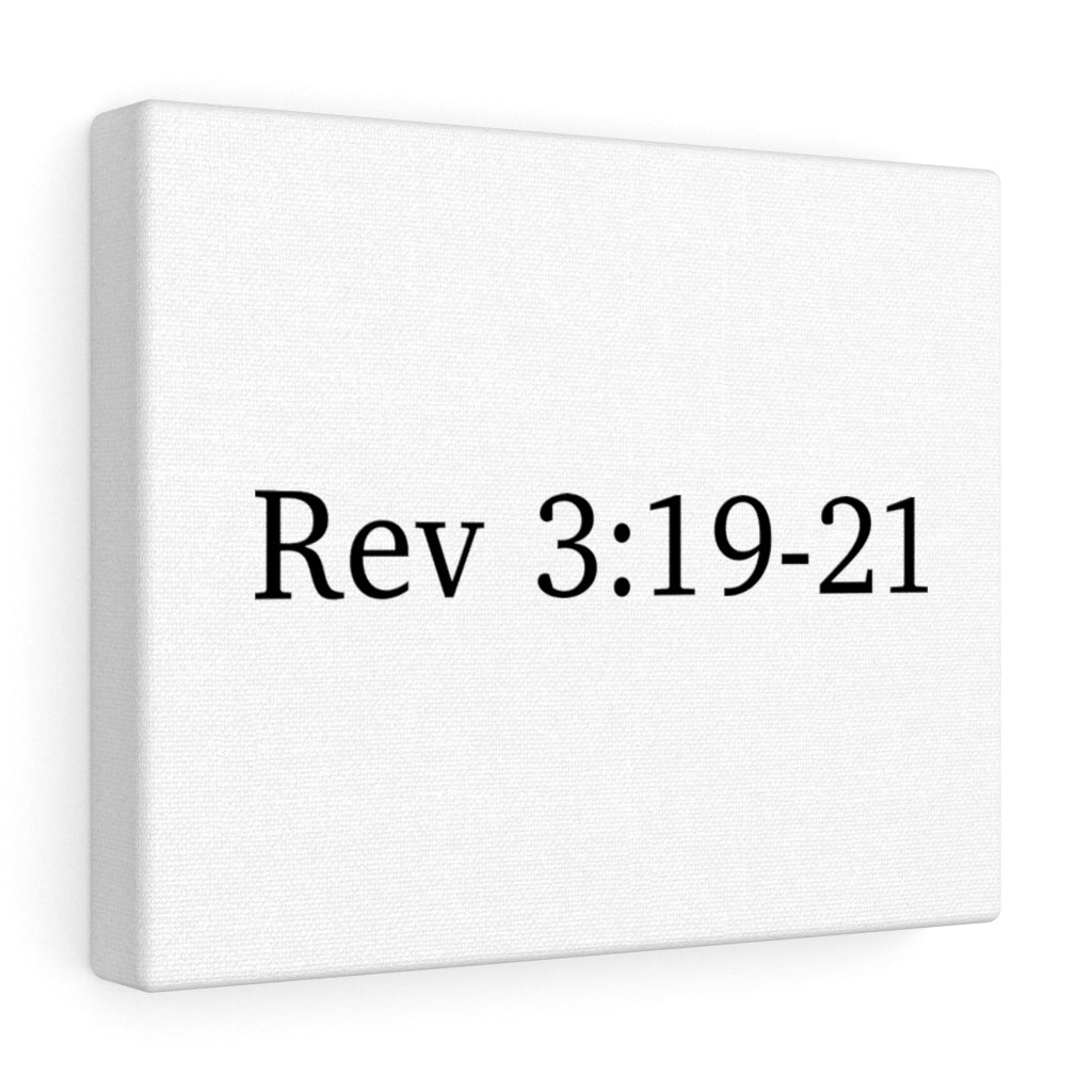 Rev 3:19-21 Canvas Wrap