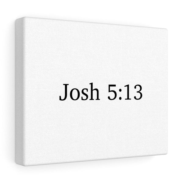 Josh 5:13 Canvas Wrap