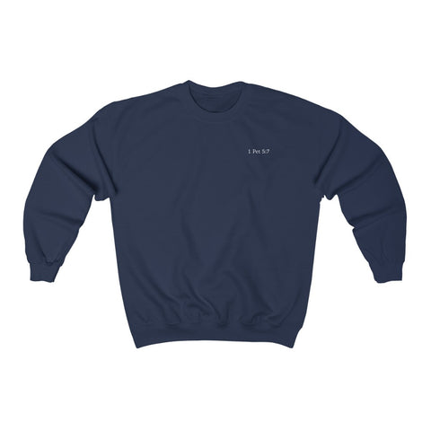 1 Pet 5:7 Sweatshirt