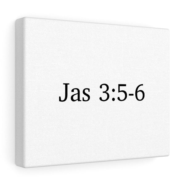 Jas 3:5-6 Canvas Wrap