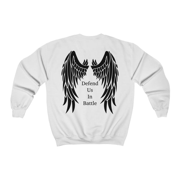 Defend Us In Battle Sweatshirt