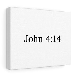 John 4:14 Canvas Wrap