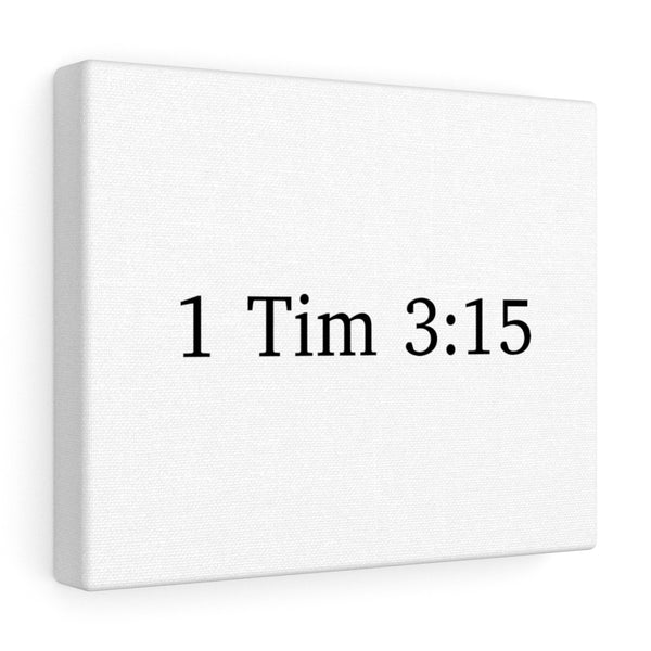 1 Tim 3:15 Canvas Wrap