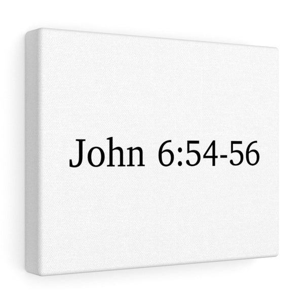 John 6:54-56 Canvas Wrap